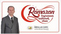 Başkan ÇAMCI' dan Ramazan Bayramı Mesajı