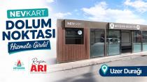 NEVKART Dolum Noktası Akıllı Durak’ta Hizmete Girdi
