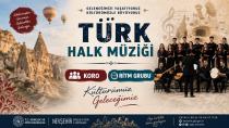 Nevşehir’de Türk Halk Müziği Koro ve Ritim Grubu İçin Başvurular Başlıyor